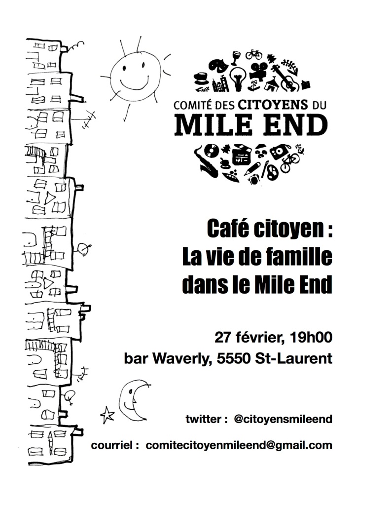 La vie de famille dans le Mile End. Un café-citoyen, 27 février à 19h au bar Waverly